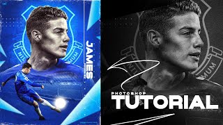 How to Create Professional Sports Poster Design  James Rodriguez  Everton  GD Design [upl. by Christal97]