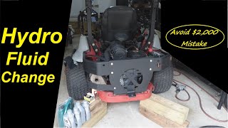 Avoid a 2000 Mistake Changing Hydro Fluid on Zero Turn Mower [upl. by Fernald]