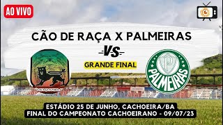 CACHOEIRANÃO FINAL CÃO DE RAÇA VS PALMEIRAS [upl. by Hsirap247]