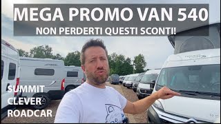 MEGA PROMO VAN 540 3 offerte last minute sei ancora in tempo per agosto NON FARTELE SCAPPARE [upl. by Akinas]