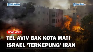 🔴AKSI BALAS DENDAM Tel Aviv Bak Kota Mati Israel Terkepung Lingkaran Api Iran [upl. by Emmit783]