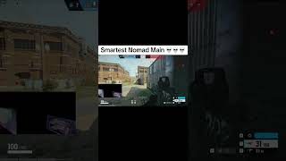 Nomad Mains Are Super Smart rainbowsixsiege R6s siege [upl. by Hoffert279]