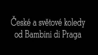 H511 České a světové koledy o Bambini di Praga [upl. by Joses873]