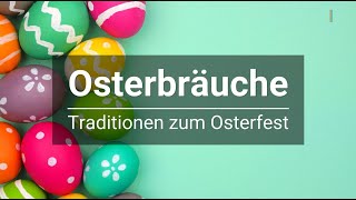 Ostern Welche Traditionen gibt es zum Osterfest [upl. by Kathie]