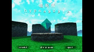 Hypnagogia 催眠術  Walking game [upl. by Fernand]