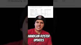 HANDGUN ROSTER UPDATES [upl. by Swetlana]