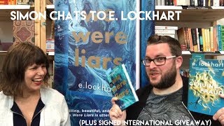 Simon Chats to E Lockhart  Plus Signed Giveaway [upl. by Faso]