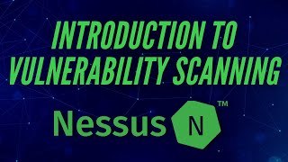 Introduction To Vulnerability Scanning [upl. by Akinad]