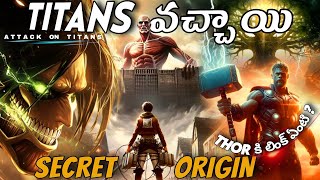 Attack On Titans Secret Origin Explained In Telugu  Attack On Titans Back Story  Thor Titans Link [upl. by Eileek]