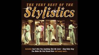 The Very Best of the Stylistics [upl. by Oryaj]