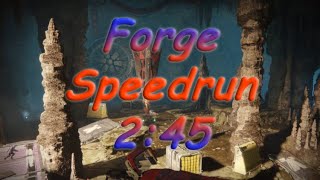 Volundr Forge Speedrun 245 Destiny 2 [upl. by Suiddaht]