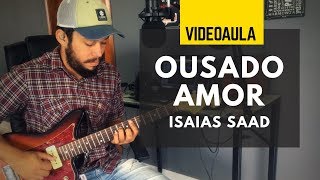 Reckless Love  Ousado Amor  Video Aula  Guitarra [upl. by Crist130]