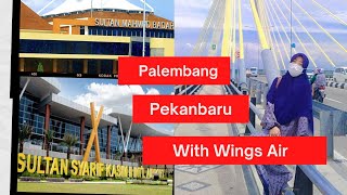 Palembang  Pekanbaru with Wings Air  Pertama Naik Pesawat setelah Pandemi [upl. by Eduam841]