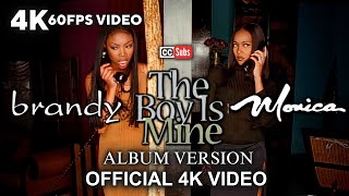 Brandy amp Monica  The Boy is Mine Album Version Official 4K 60FPS Video [upl. by Rosella]