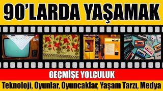 90’larda Yaşamak  Teknoloji  Bakkaldan Aldıklarımız  Oyunlar  Oyuncaklar  Geçmişe Yolculuk 1 [upl. by Nosretep]