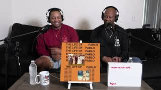 Dad Reacts to Kanye West  The Life of Pablo [upl. by Animsaj670]