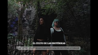 EP 72  Historias paranormales de Cementerios [upl. by Elleiand]