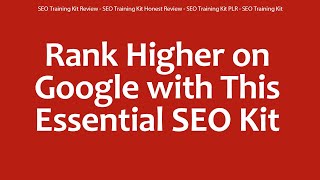 SEO Training Kit Review  SEO Training Kit Honest Review  SEO Training Kit PLR  SEO Training Kit [upl. by Dnalyk]