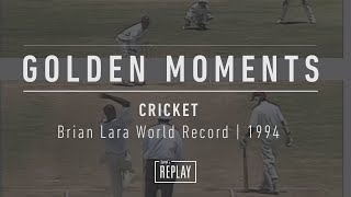 Brian Lara World Record 1994 England v West Indies  Cricket [upl. by Aneekahs]