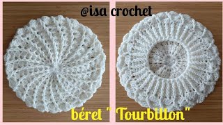 TUTO BÉRET quot TOURBILLONquot AU CROCHET FACILE ET TRÈS RAPIDE À RÉALISERisacrochet [upl. by Aronek]