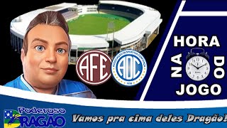 Ferroviária X Confiança  Na Hora do Jogo [upl. by Ardyaf]