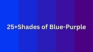 25 Shades of BluePurple Colors with Name [upl. by Phillane270]