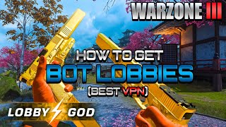 HOW to GET BOT LOBBIES on WARZONE 3 BEST VPN for CONSOLE  PC [upl. by Ecirual]