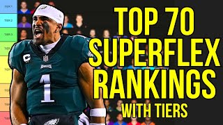 Top 70 SuperFlex Fantasy Football Rankings amp Tiers  2023 Fantasy Football [upl. by Kosaka615]