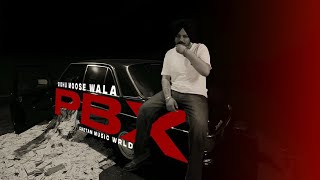 PBX KAALI SONG  BY SIDHU MOOSE WALA x Abrar Music [upl. by Enilemme]