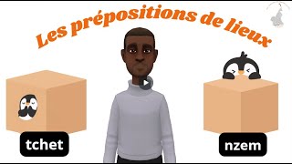 Ma Langue Maternelle  Ep 29  Les prépositions de lieu animation funlearning africa [upl. by Adi682]