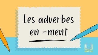 Les adverbes [upl. by Areid]