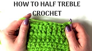 How to Half Treble Crochet HTR  Crochet Stitch List [upl. by Brok]