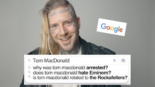 Tom MacDonald Answers The Most Googled Questions About Tom MacDonald [upl. by Jurgen296]