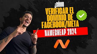 Como Verificar tu Dominio de Facebook Meta ADS ✅ 2024 ✅ NAmeCheap 😱 [upl. by Anyala]