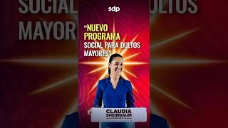 quotNo solo es la PENSIÓNquot🤑 CLAUDIA SHEINBAUM 🇲🇽 anunció NUEVO PROGRAMA SOCIAL🤩 para adultos mayores [upl. by Yniatirb545]