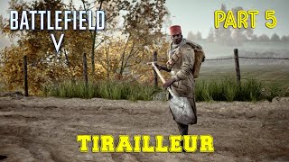 BATTLEFIELD 5 Walkthrough Gameplay Part 5 TIRAILLEUR Mission 3 Battlefield V [upl. by Aisatsana]