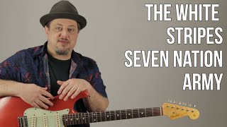 Seven Nation Army The White Stripes Guitar Lesson  Tutorial [upl. by Sucramed129]