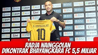 RESMI ❗RADJA NAINGGOLAN DI KONTRAK BHAYANGKARA FC 55 MILIAR [upl. by Ahtael]