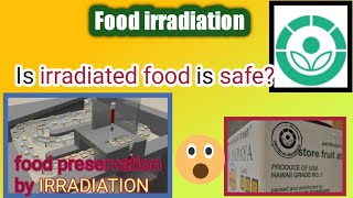 Food irradation Food preservation technique Food preservation by irradation Radura symbol [upl. by Tesler992]