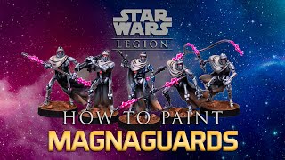 Star Wars™ Legion Painting Guide Ep28 MagnaGuards [upl. by Ambur598]