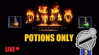 Diablo 2  Potions Only LIVE [upl. by Lillian]