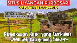 Situs Liyangan Purbosari pemukiman masyarakat kuno yang terkubur letusan gunung [upl. by Folly]