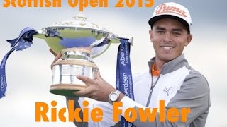 Rickie Fowler● Aberdeen Scottish Open 2015 ● AMAZING [upl. by Atiuqrahs]