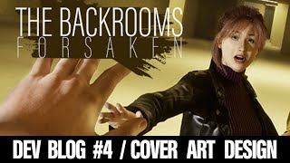 The Backrooms Forsaken  Dev Blog 4  Making a Video Game Poster [upl. by Anrapa]