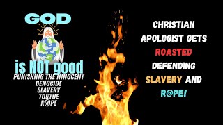 Christian Apologist Gets ROASTED Defending Slavery and gRape [upl. by Shandee]