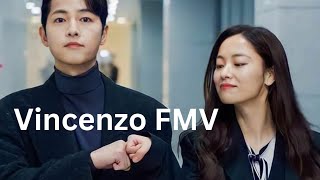 Vincenzo FMV  Kdrama with Ash [upl. by Eilrebmik932]