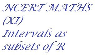 Intervals as Subsets of R real number set 30 [upl. by Beau]