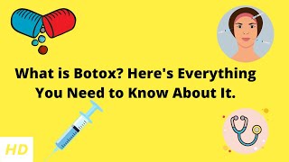 What is Botox Heres Everything You Need to Know About It [upl. by Zola514]