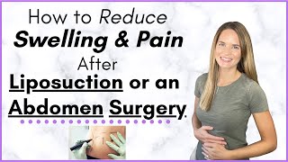 Liposuction Recovery  Ways to Reduce Swelling and Pain after Abdomen Surgery [upl. by Bohner]