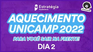 Aquecimento UNICAMP 2022  Dia 2  Revisão COMPLETA para o vestibular [upl. by Champagne]